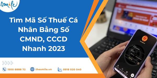 Các cách tìm mã số thuế cá nhân bằng số CMND